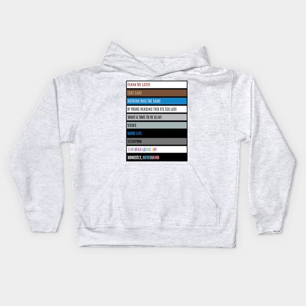 Drake Albums & Mixtapes (2010-2022) Kids Hoodie by ForbiddenDisco